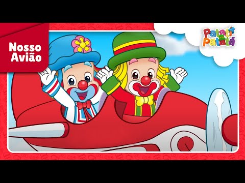 Patati Patatá - Nosso Avião