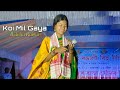 Koi Mil Gaya - Live stage perform || Song By Bidisha Rabha || At jira