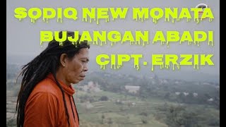 Download lagu SODIQ NEW MONATA BUJANGAN ABADI Cipt. erzik mp3