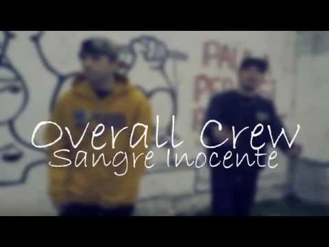 Overall Crew - Sangre Inocente (CON LETRA) Prod. M audiovision RAP ARGENTINO 2015