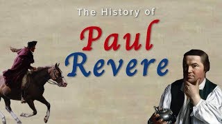 History of Paul Revere