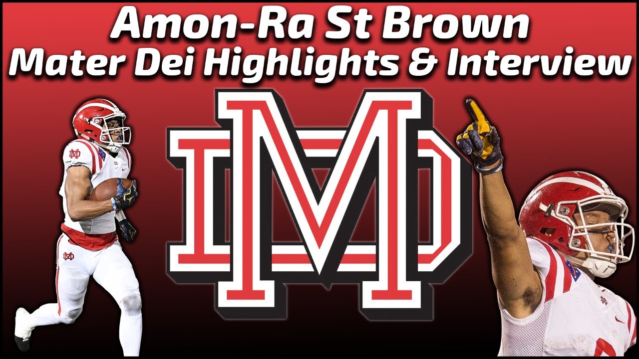 Amon-Ra St Brown - Mater Dei Wide Receiver - Highlights/Interview