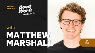 Reinventing the Way We Build Homes and Communities with Matthew Marshall