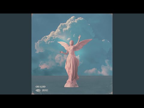 OH GOD