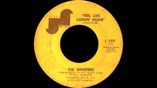 The Whispers - (If You) Feel Like Comin' Home - (Janus Records 1973)