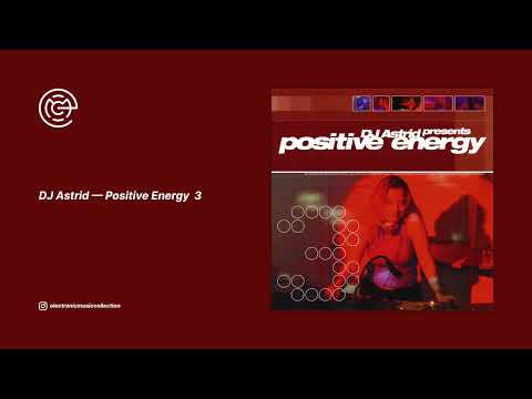 DJ Astrid - Positive Energy 3 (2001)