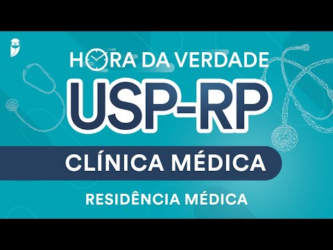 Hora da Verdade Clínica Médica USP-RP Residência Médica