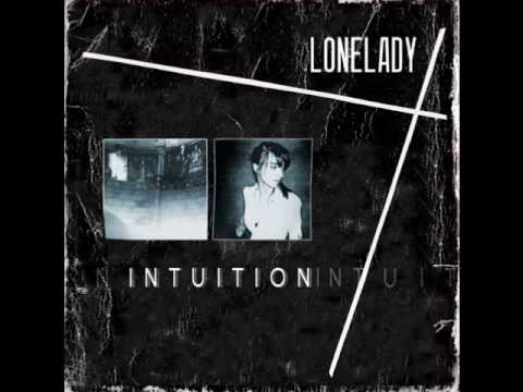 lonelady - Intuition