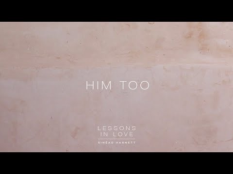 Video thumbnail for Him Too
