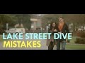 Lake Street Dive - Mistakes