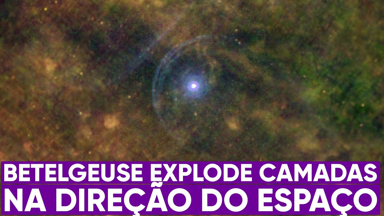 Betelgeuse explode suas camadas para o espaço