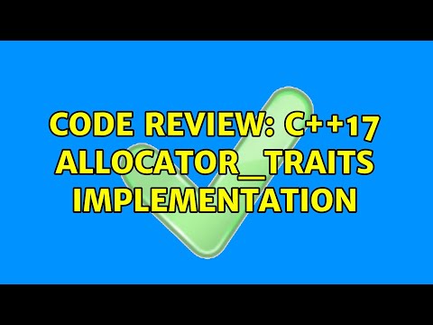 Code Review: C++17 allocator_traits implementation
