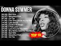 D O N N A S U M M E R 2023 MIX Top 10 Best Songs Greatest Hits Full Album 2023