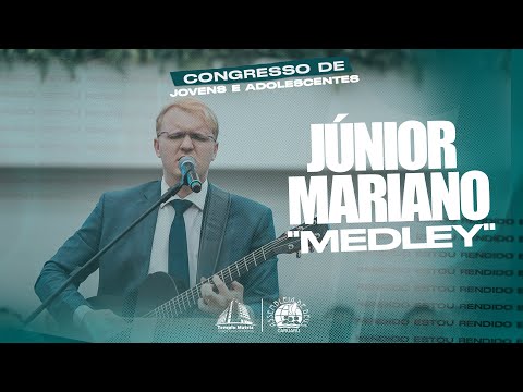 Pb. Júnior Mariano | Medley | Congresso de Jovens e Adolescentes | IEADPECARUARU