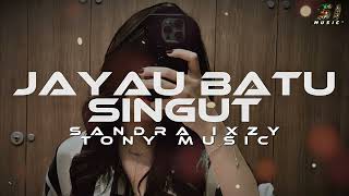 Download lagu SANDRA IXZY x TONY WILHELM - JAYAU BATU SINGUT (Lyric Video) mp3