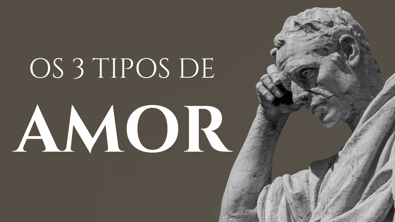 SAIBA OS 3 TIPOS DE AMOR: philos 🤗, éros 🔥 e ágape 🙌🏽