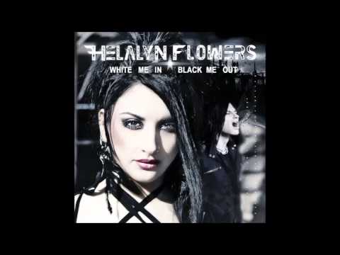 HELALYN FLOWERS - White Me In Black Me Out (Full Album)