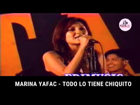 Todo Lo Tienes Chiquito - Marina Yafac