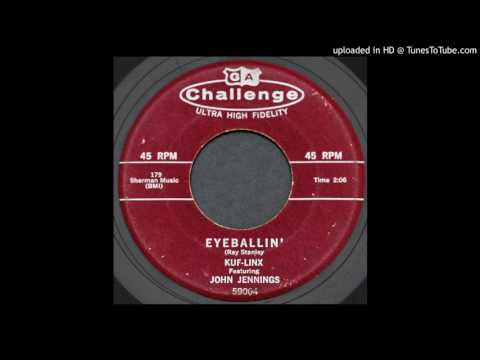 Kuf-Linx featuring John Jennings - Eyeballin' - 1958 R&B Vocal Group