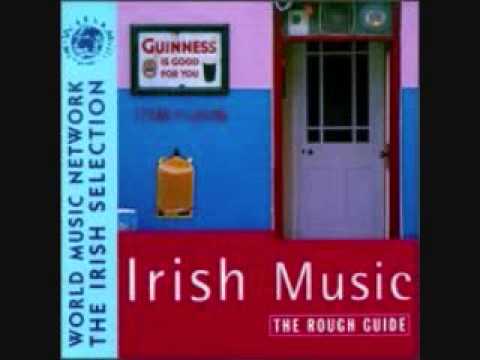 Irish Music The Rough Guide North Cregg - 'Polkas:Callaghan's The Glen's Cottage...'