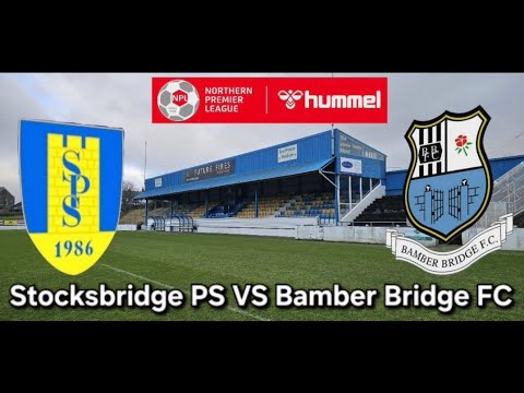 Stocksbridge PS VS Bamber Bridge FC