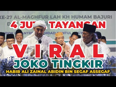 Joko Tingkir Wali Jowo - Habib Ali Zainal Abidin bin Segaf Assegaf dan Az-Zahir