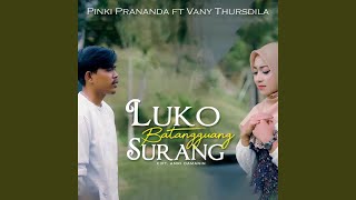 Download lagu Luko Batangguang Surang (feat. Vany Thursdila) mp3