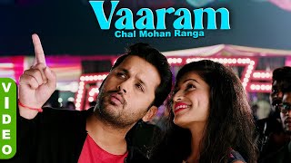 Vaaram -  | Chal Mohan Ranga | Nithiin, Megha Akash | Thaman S | Nakash Aziz | Anibaa Telugu