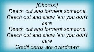 Doctor Butcher - Reach Out And Torment Someone Lyrics