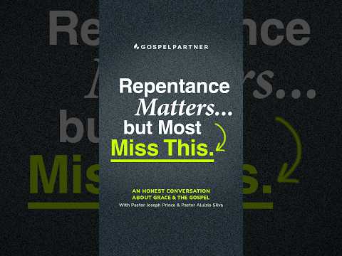 Repentance Matters But Most Miss This
