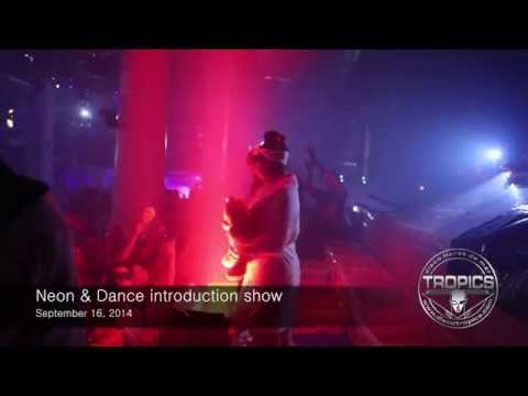Neon & Dance introduction show. September 16, 2014