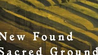 Roland Van Campenhout - New Found Sacred Ground 1