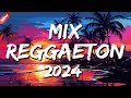 LATIN MUSICA 2024 - MIX REGGAETON 2024 🎁 Myke Towers, Pedro Capó & Farruko, Yng Lvcas & Peso Pluma