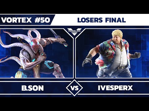 [Vortex #50] B.Son vs MTS | iVesperX - Losers Final - Tekken 7