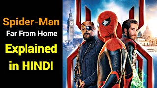 Spider-Man Far From Home Explained In HINDI  Spide