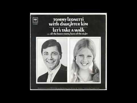 Let's Take a Walk - Tommy Leonetti & Daughter Kim
