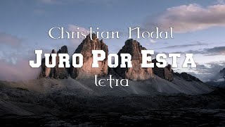 Christian Nodal - Juro Por Esta - Letra