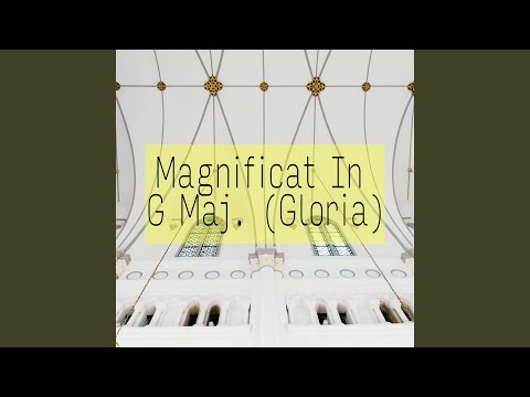Magnificat In G Maj. (Gloria)