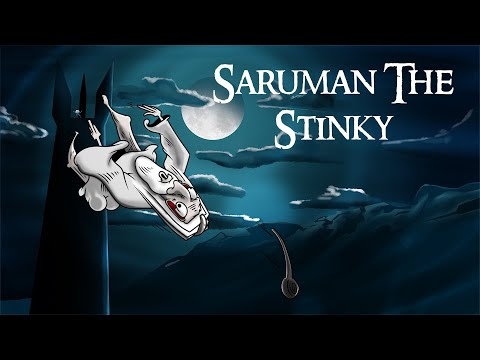 Saruman The Stinky