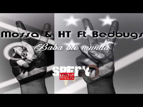 BABA BLO MUNDA   MOSSA X HT X BEDBUGS X SPERK   REGGAE 4SOLO