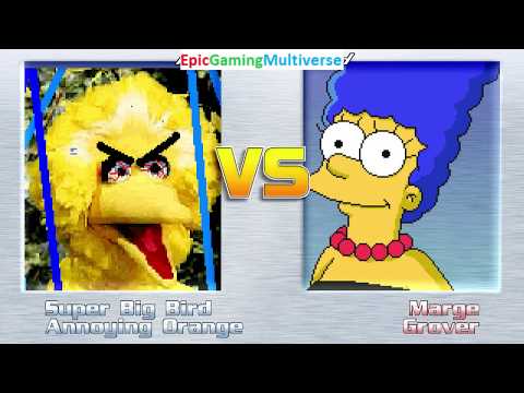 Super Big Bird And The Annoying Orange VS Marge Simpson And Grover In A MUGEN Match / Battle / Fight
