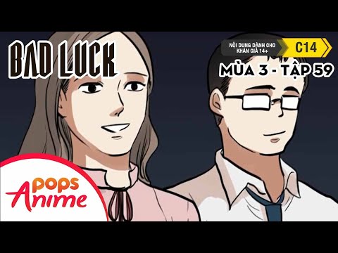 Bad Luck Mùa 3 - Tập 59 - Truy Tìm Bà Linh - Lời Nguyền Tuổi 17