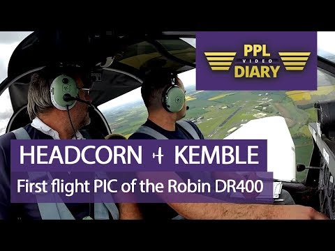 Headcorn to Kemble (Cotswold airport) | First flight in command of the Robin DR400