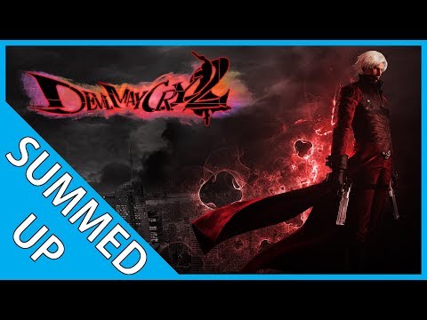 Devil May Cry 2 | Summed Up (Story Summary)