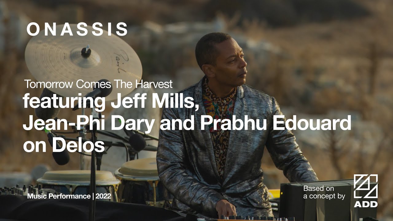 Jeff Mills, Jean-Phi Dary & Prabhu Edouard - Live @ Delos x Tomorrow Comes The Harvest 2022