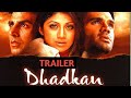Dhadkan Movie Official Trailer Akshay Kumar Shilpa Shetty Sunil Shetty Full Hd