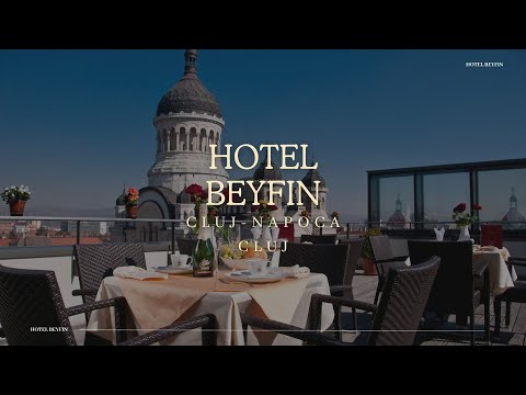HOTEL BEYFIN CLUJ, OFERTE CAZARE HOTEL BEYFIN CLUJ, PROMOTII CAZARE LA MUNTE