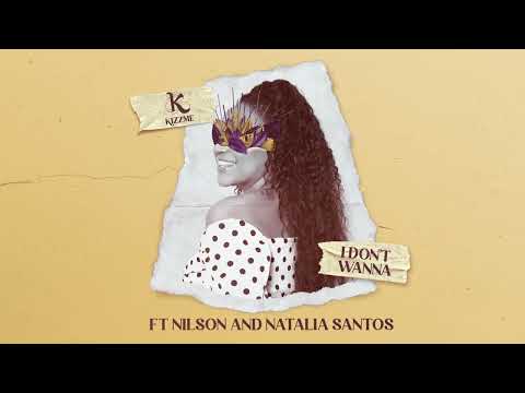 KIZZME - I Don't Wanna ft. Nilson and Natalia Santos.
