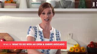 Tip 12 What to do With An Open and Unripe Avocado