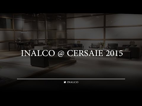 INALCO @ CERSAIE 2015 - Inalco | MDi | Beyond Nature